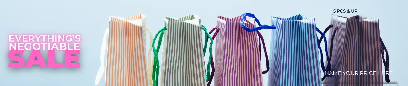 EVERYTHING'S NEGOTIABLE SALE - 5 pcs & UP. Name Your Price Now Before Someone Else Does within already Best Wholesale Prices.